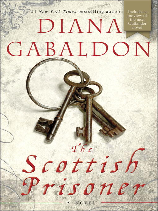 Title details for The Scottish Prisoner by Diana Gabaldon - Available